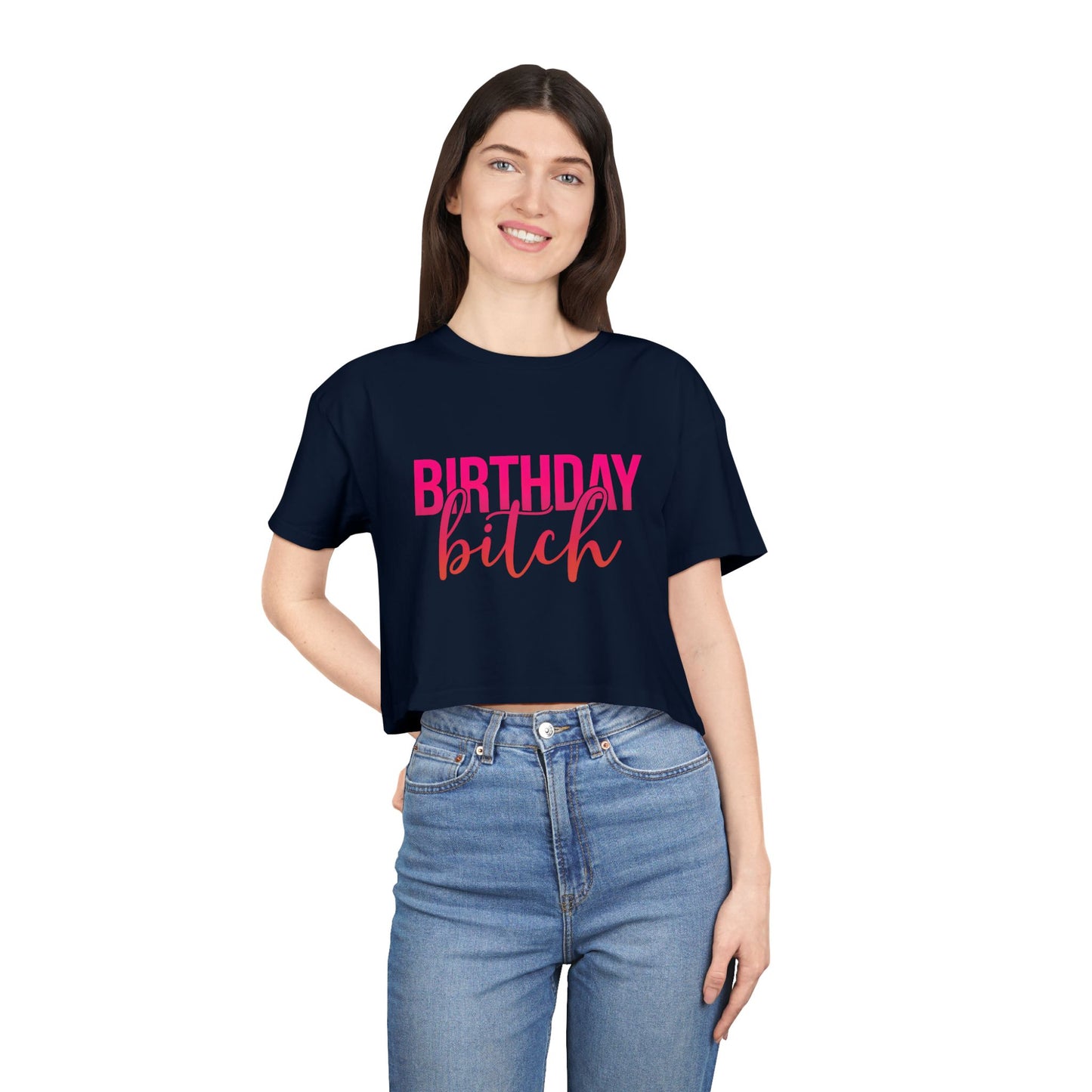 Birthday Bitch Women’s Crop Tee