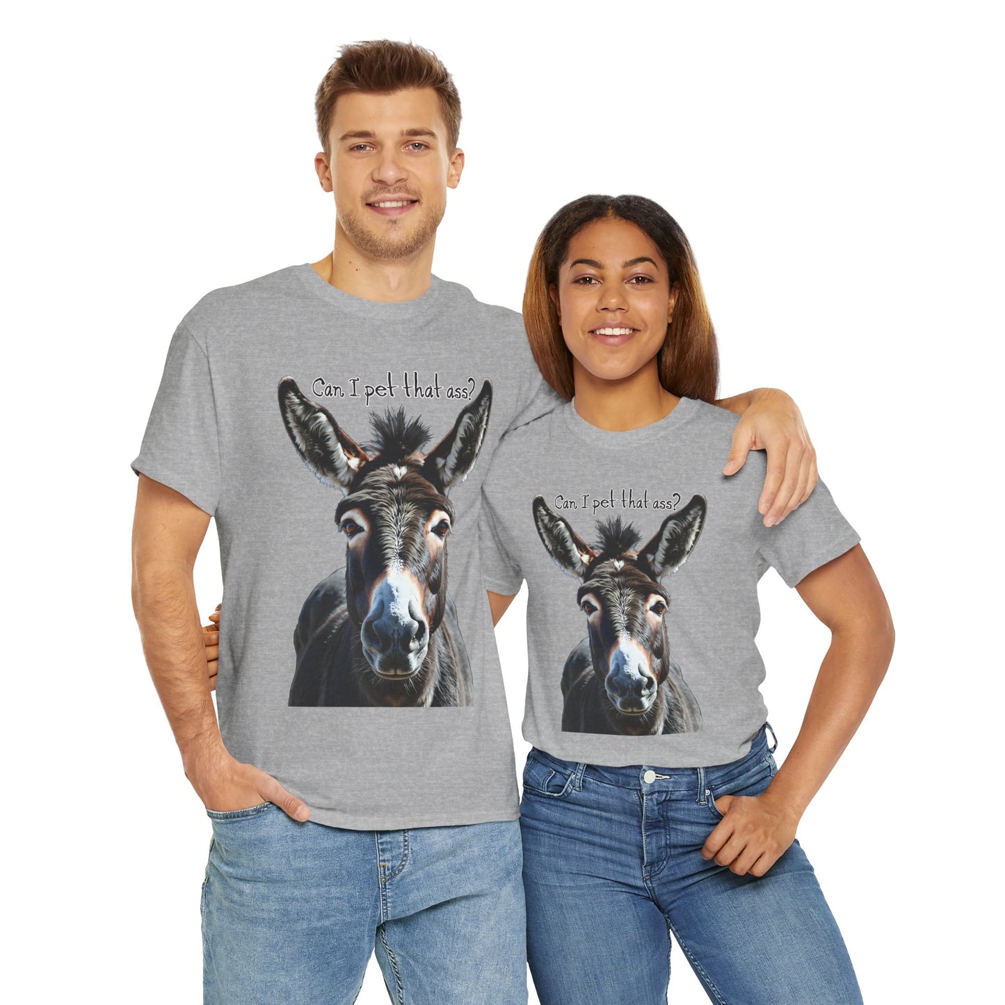 “Can I Pet That Ass?” Donkey Tee - Funny Unisex T-Shirt