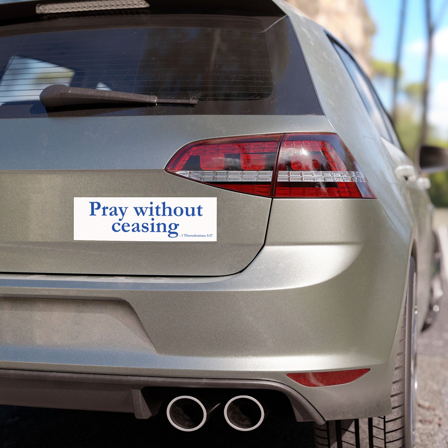 Christian Car Magnet – "Pray Without Ceasing" (1 Thessalonians 5:17)