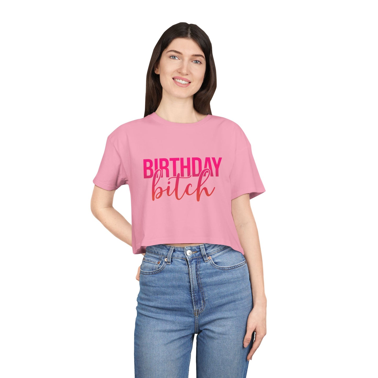 Birthday Bitch Women’s Crop Tee