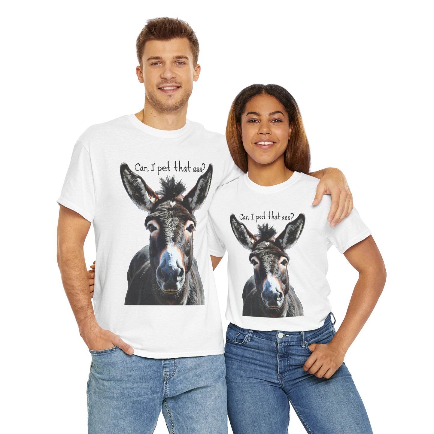 “Can I Pet That Ass?” Donkey Tee - Funny Unisex T-Shirt