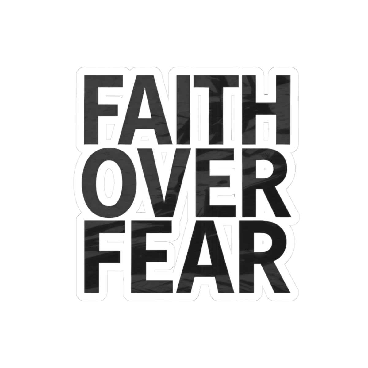 Faith Over Fear – Christian Kiss-Cut Vinyl Sticker | Inspirational Decal for Laptops, Water Bottles, and Journals