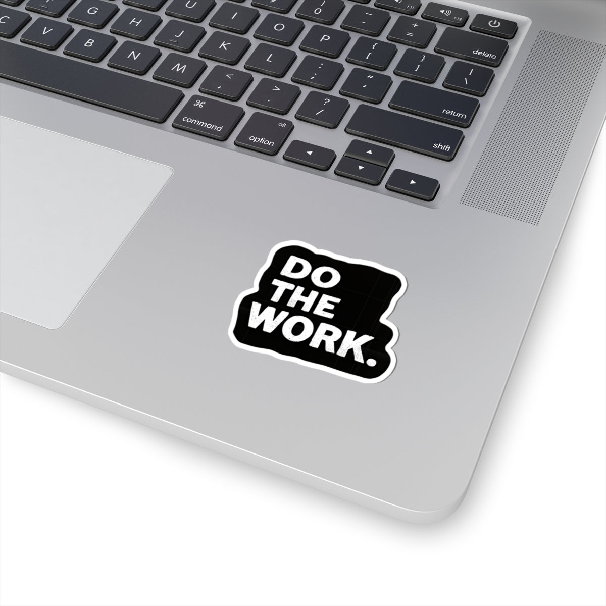 DO THE WORK – Minimalist Motivational Sticker