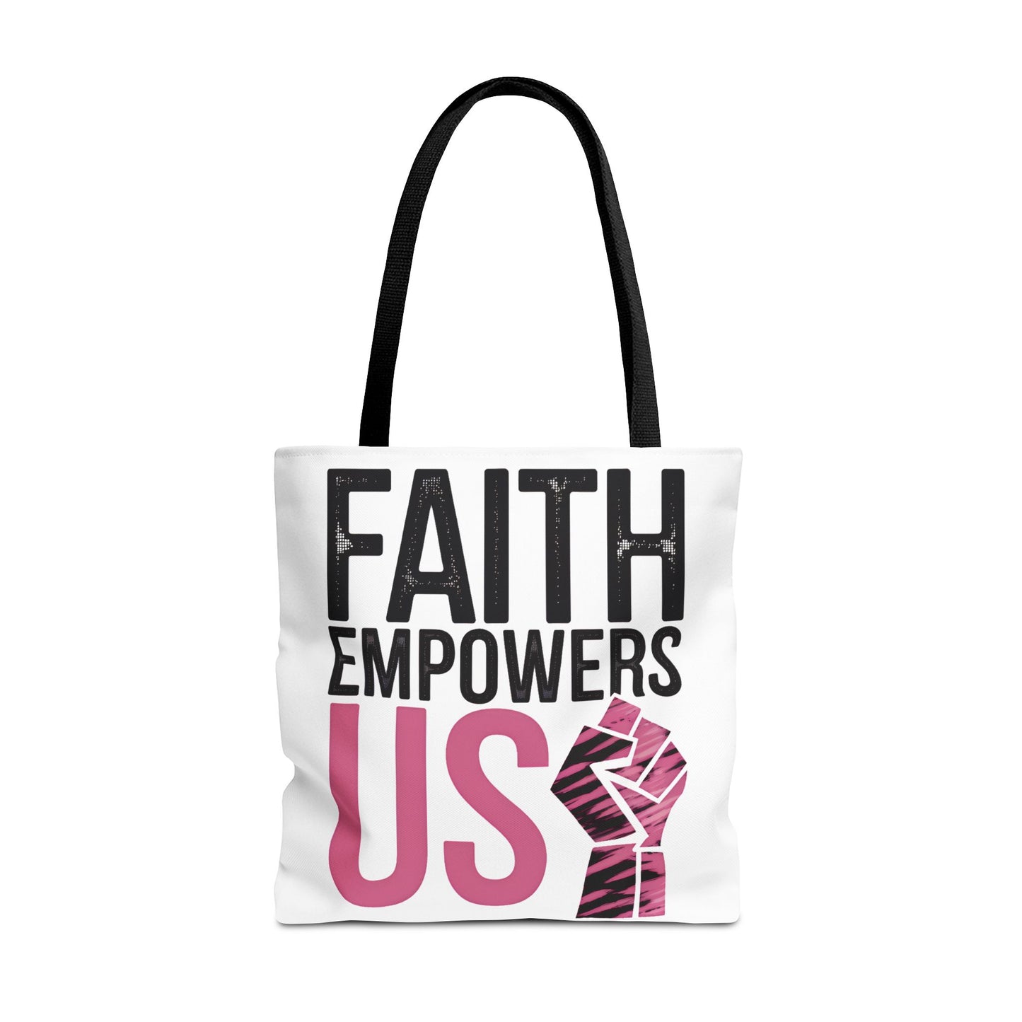 FAITH EMPOWERS US – Empowerment Tote Bag | Bold Christian Statement Bag | Feminine Faith Gift