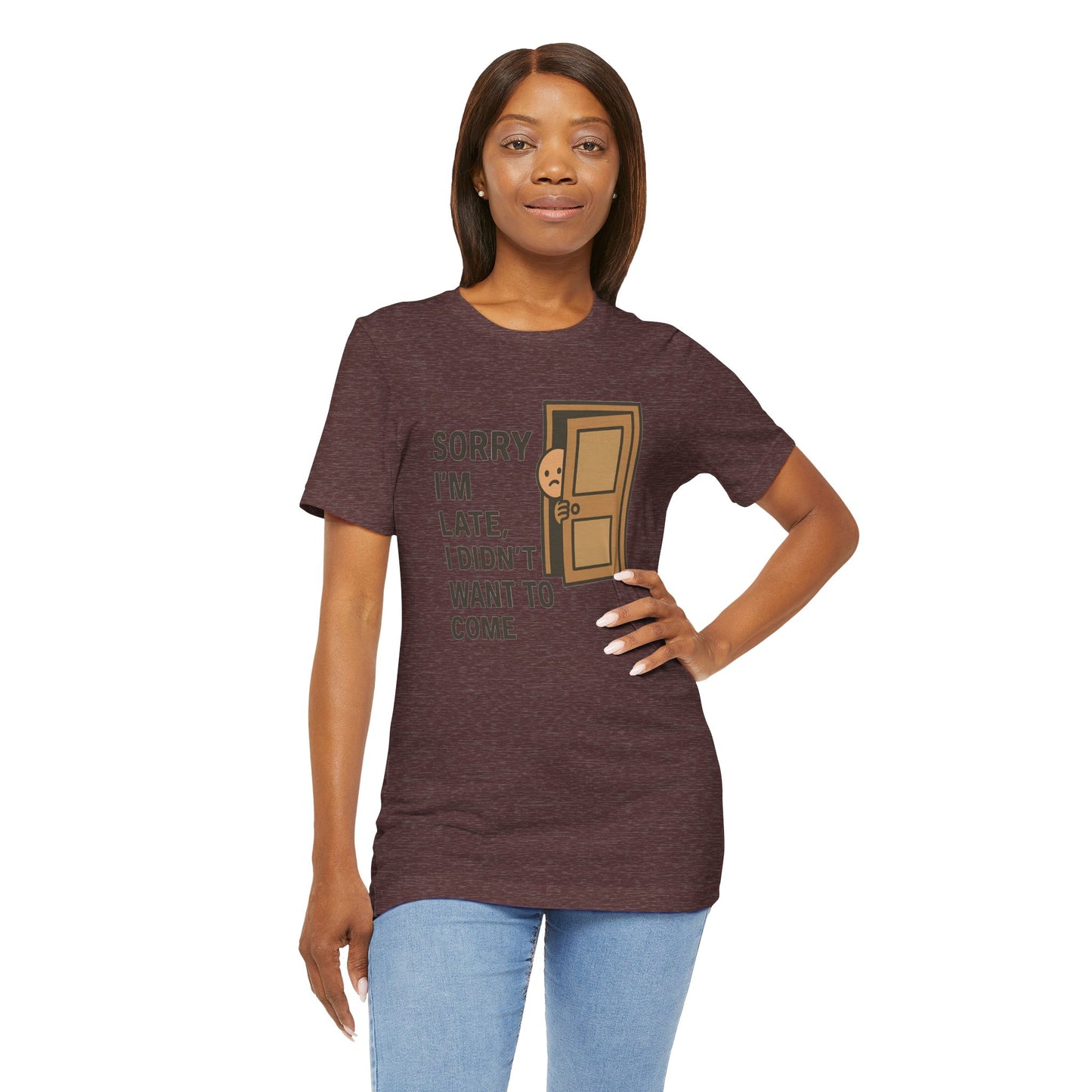Sorry I’m Late – Funny Apology Tee | Social Anxiety Humor, Anti-Party Shirt