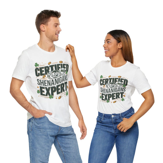 Certified Shenanigans Expert Leprechaun St Patrick's Day T-Shirt - Unisex Festive Irish Apparel