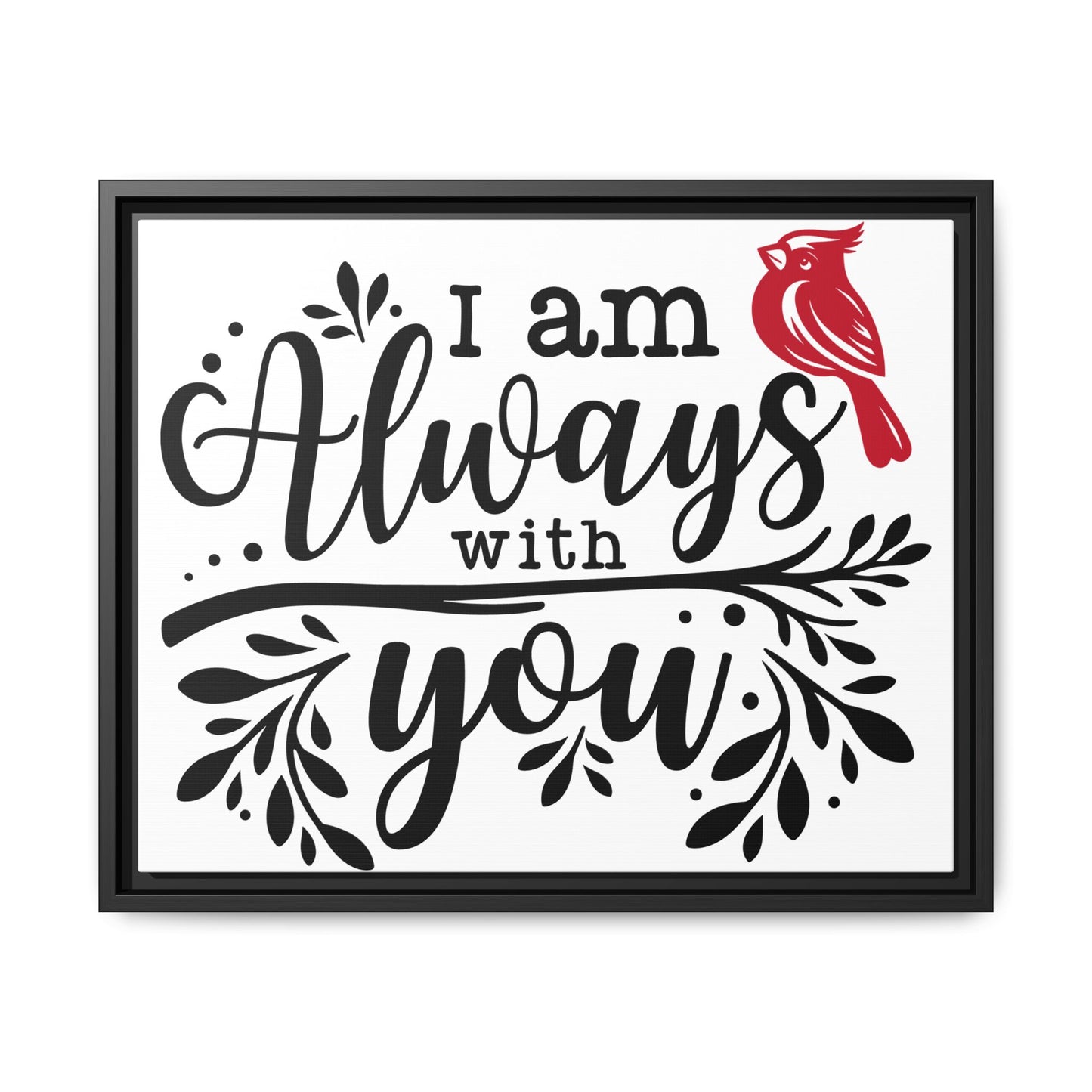 Always With You Cardinal – Matte Canvas Wall Art