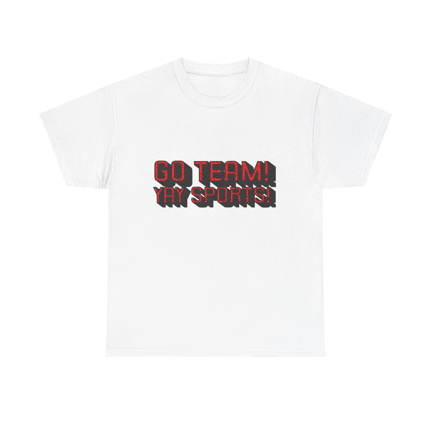 Sporty “GO TEAM YAY SPORTS” Tee