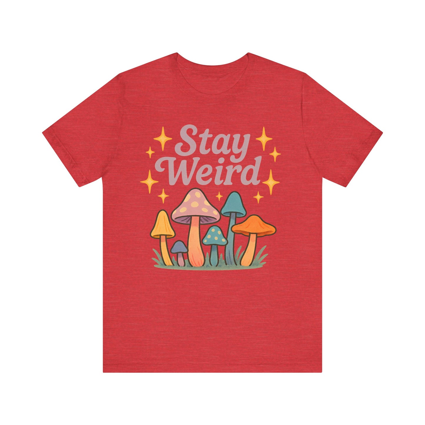 Stay Weird Unisex Jersey Tee – Funky Graphic Shirt for Bold Summer Vibes
