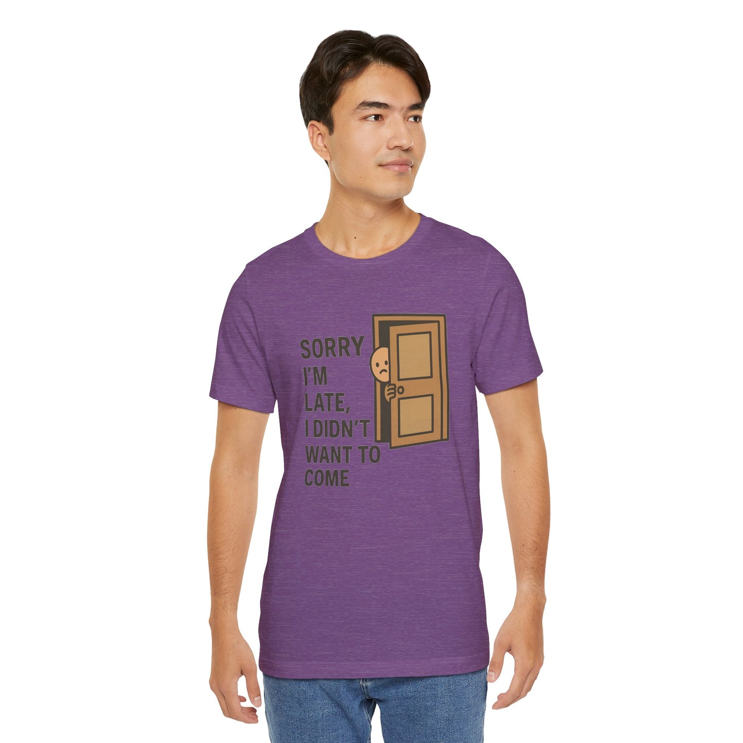 Sorry I’m Late – Funny Apology Tee | Social Anxiety Humor, Anti-Party Shirt