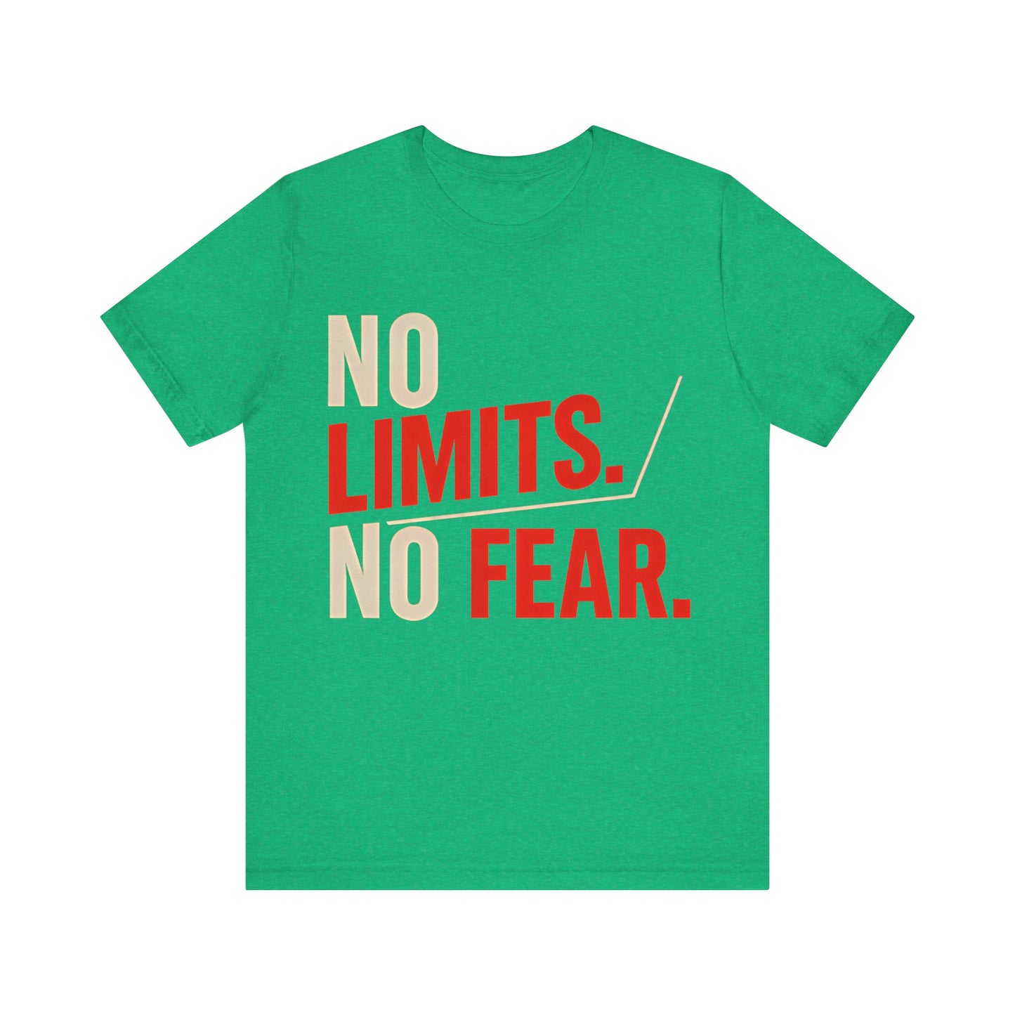 No Limits, No Fear – Empowering Unisex Tee