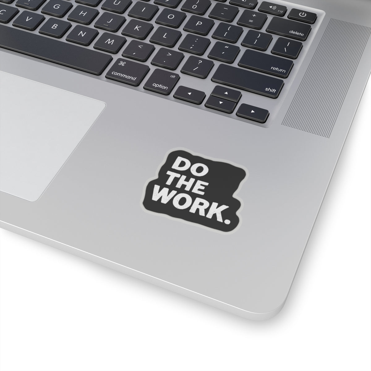 DO THE WORK – Minimalist Motivational Sticker