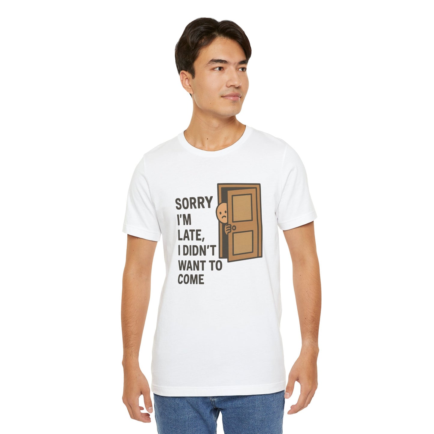 Sorry I’m Late – Funny Apology Tee | Social Anxiety Humor, Anti-Party Shirt