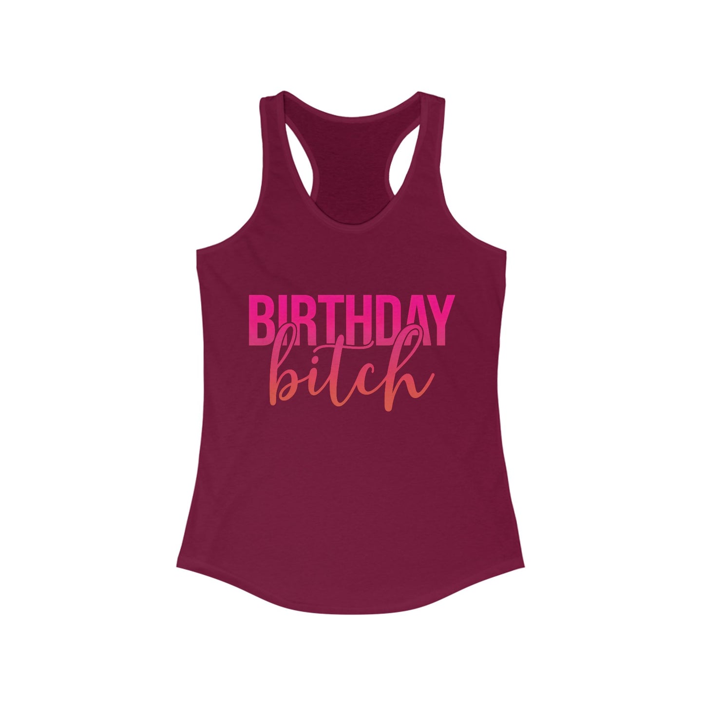 Birthday Bitch Tank Top