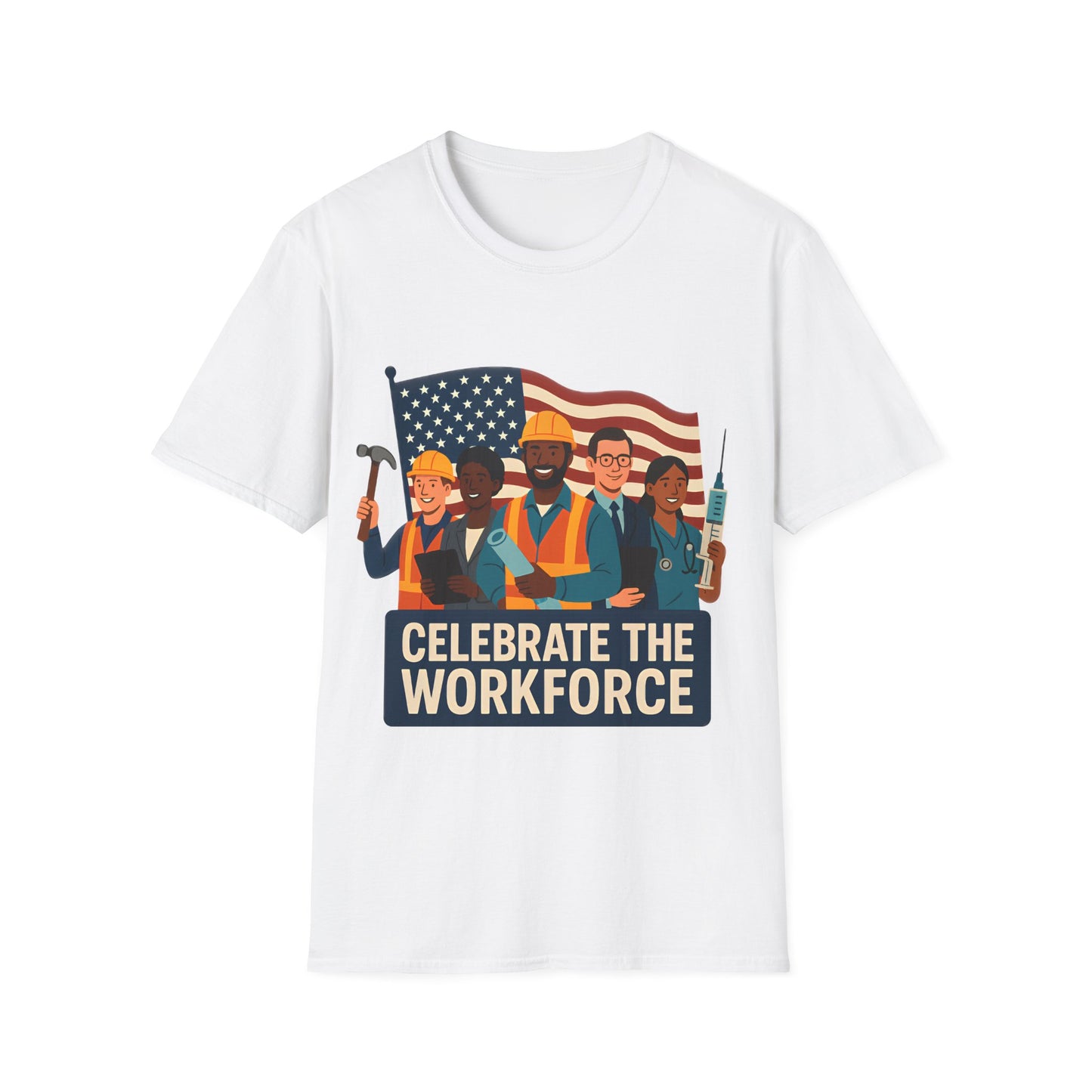 Celebrate the Workforce Patriotic Shirt