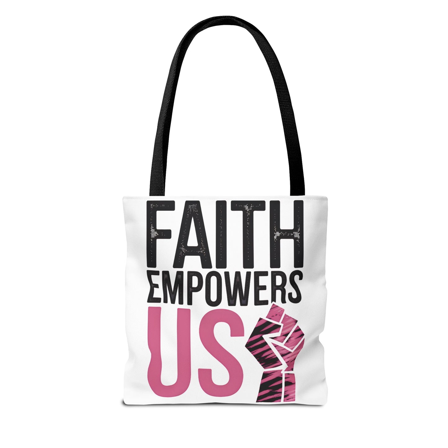 FAITH EMPOWERS US – Empowerment Tote Bag | Bold Christian Statement Bag | Feminine Faith Gift