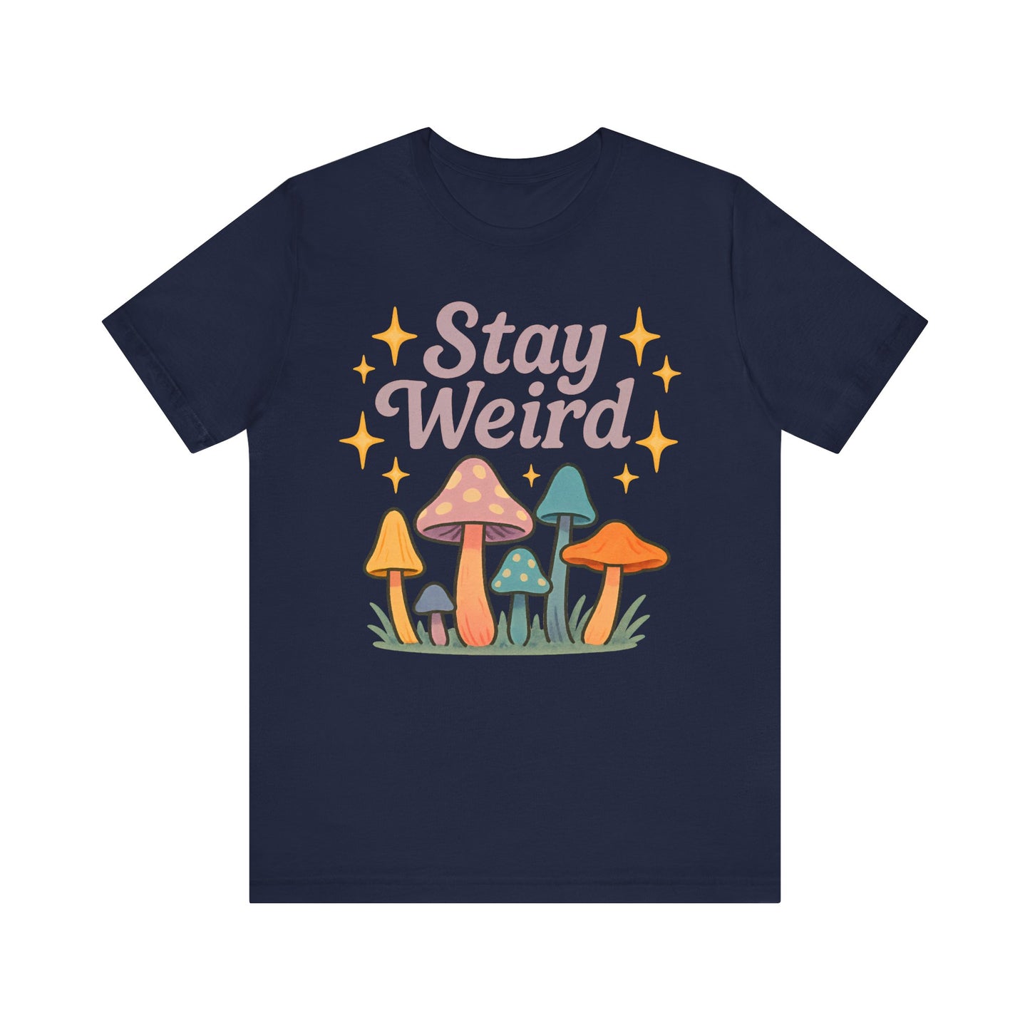 Stay Weird Unisex Jersey Tee – Funky Graphic Shirt for Bold Summer Vibes