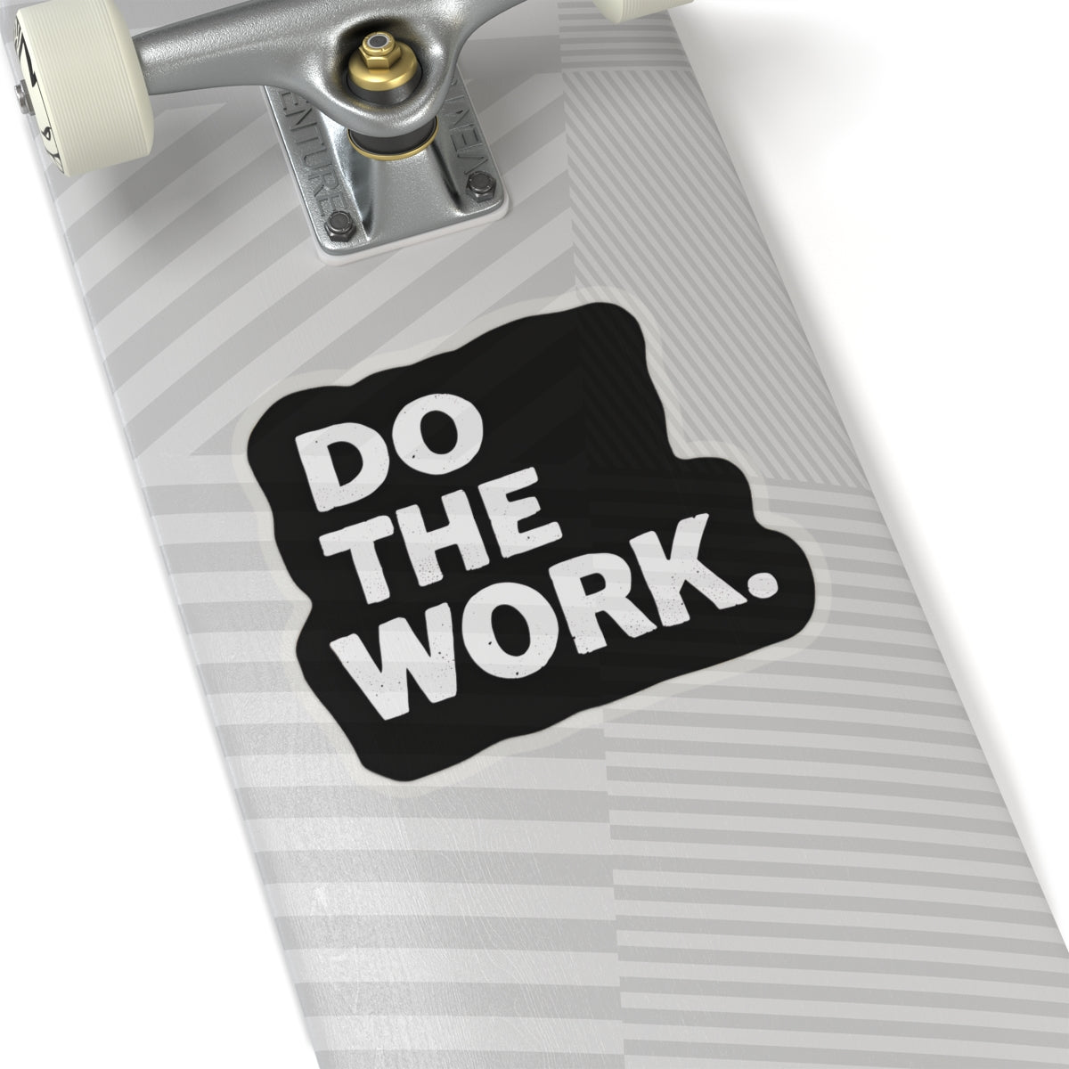 DO THE WORK – Minimalist Motivational Sticker