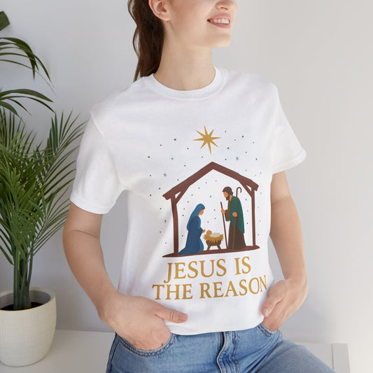 Jesus Is The Reason Tee