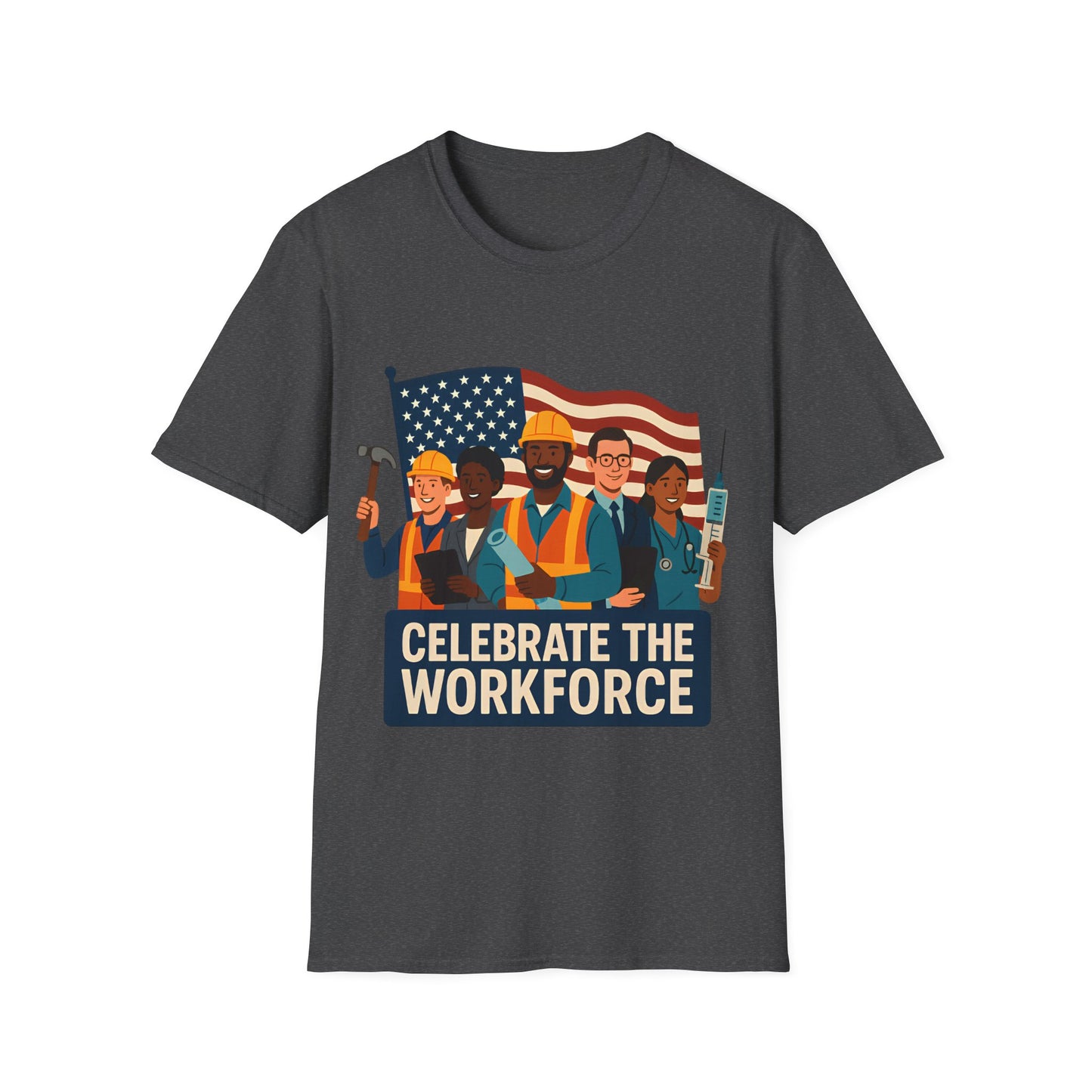 Celebrate the Workforce Patriotic Shirt