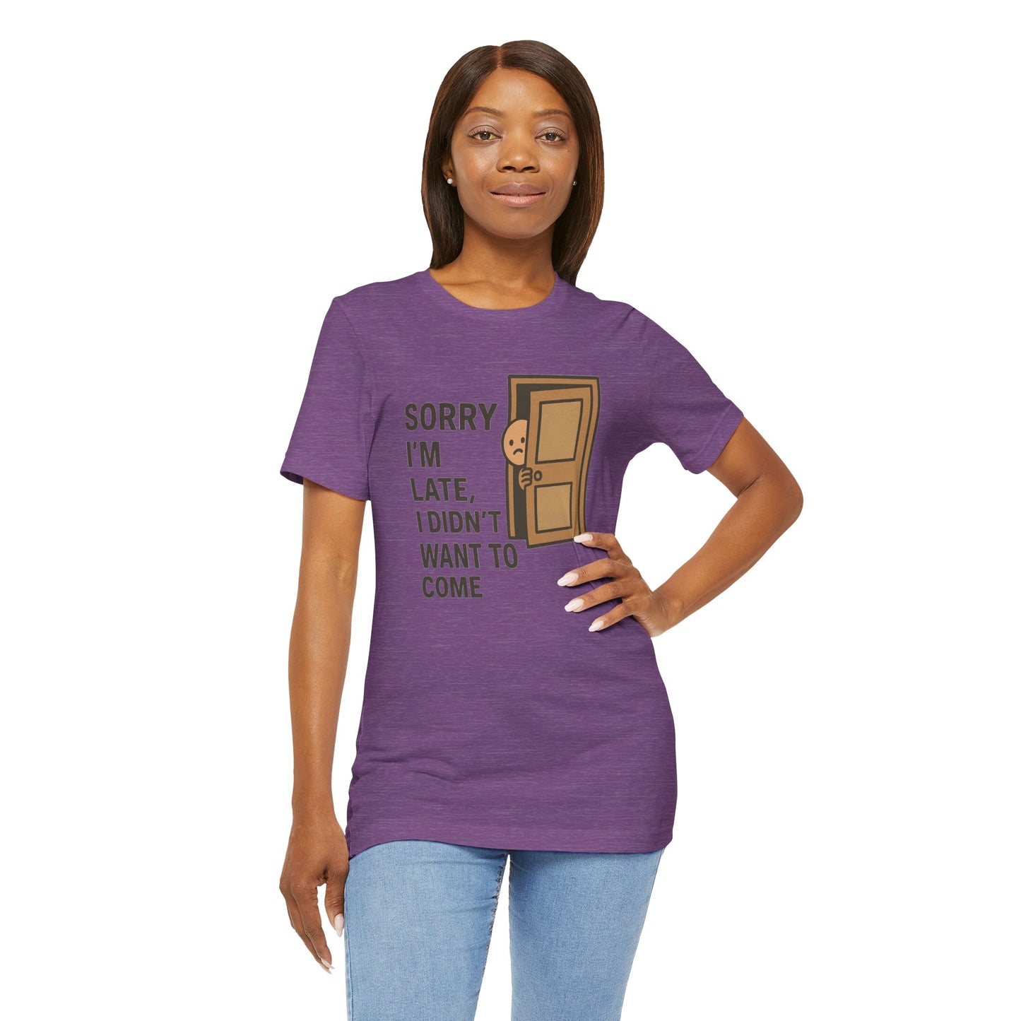 Sorry I’m Late – Funny Apology Tee | Social Anxiety Humor, Anti-Party Shirt