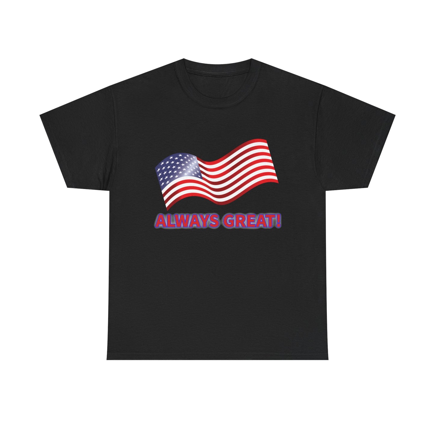 Bold American Flag T-Shirt, Always Great Unisex Heavy Cotton Tee
