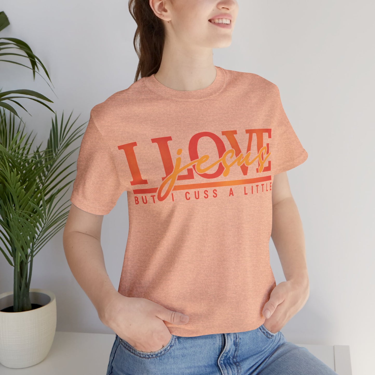 "I Love Jesus But I Cuss a Little" Tee