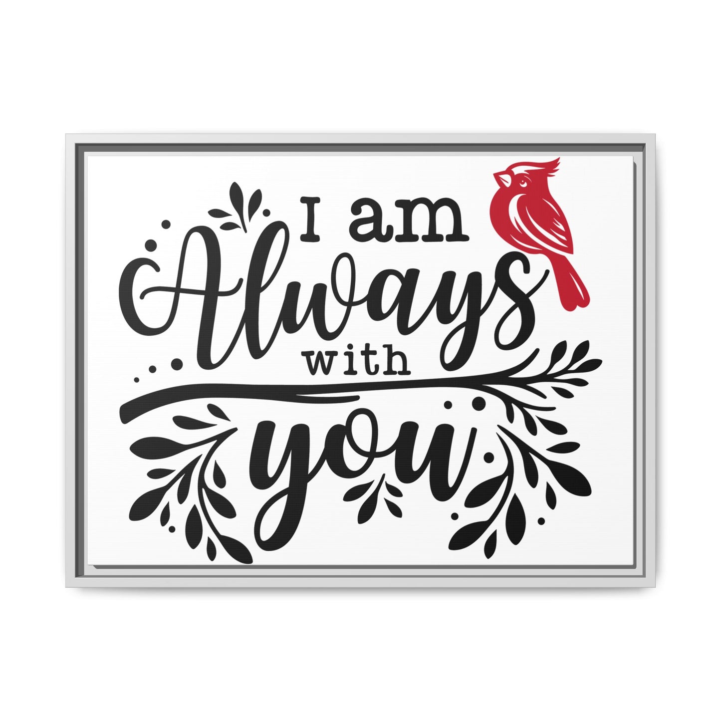 Always With You Cardinal – Matte Canvas Wall Art