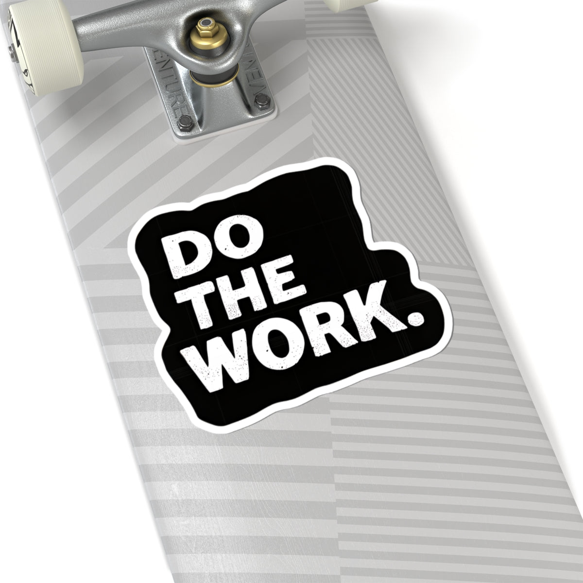 DO THE WORK – Minimalist Motivational Sticker