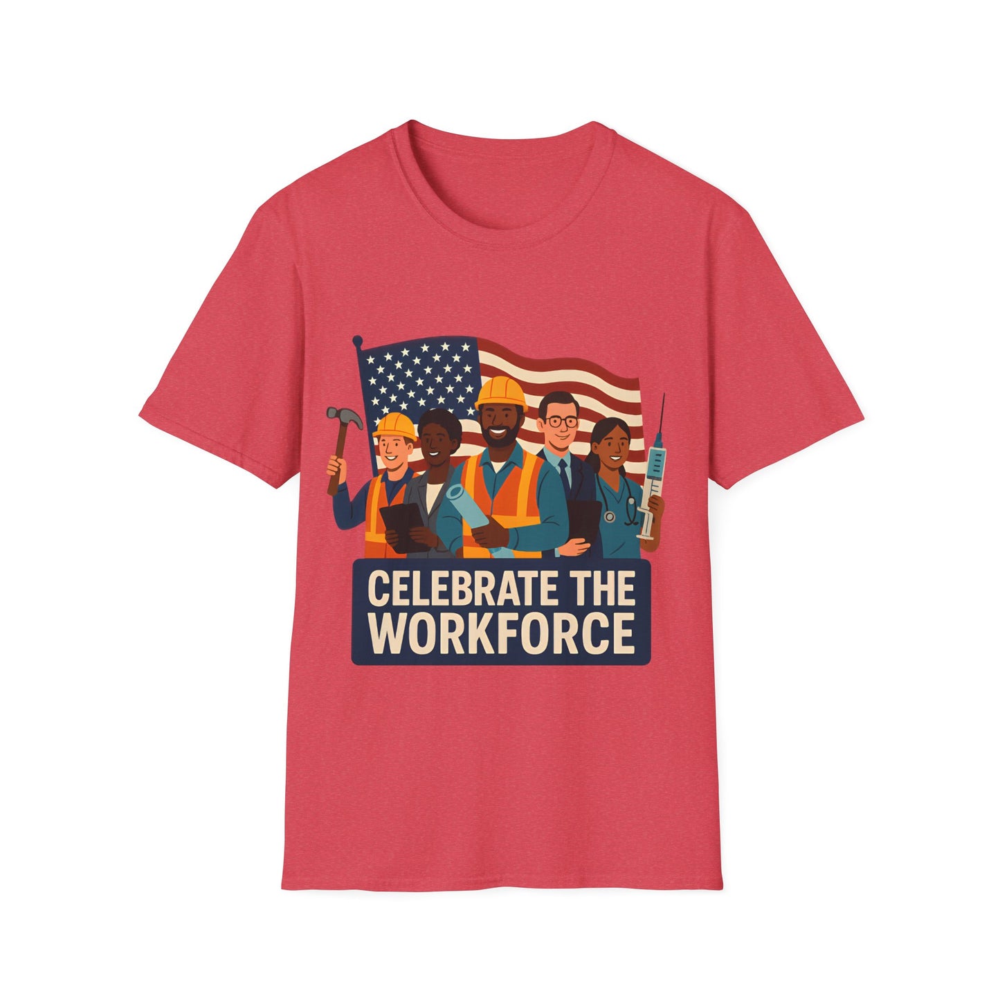Celebrate the Workforce Patriotic Shirt