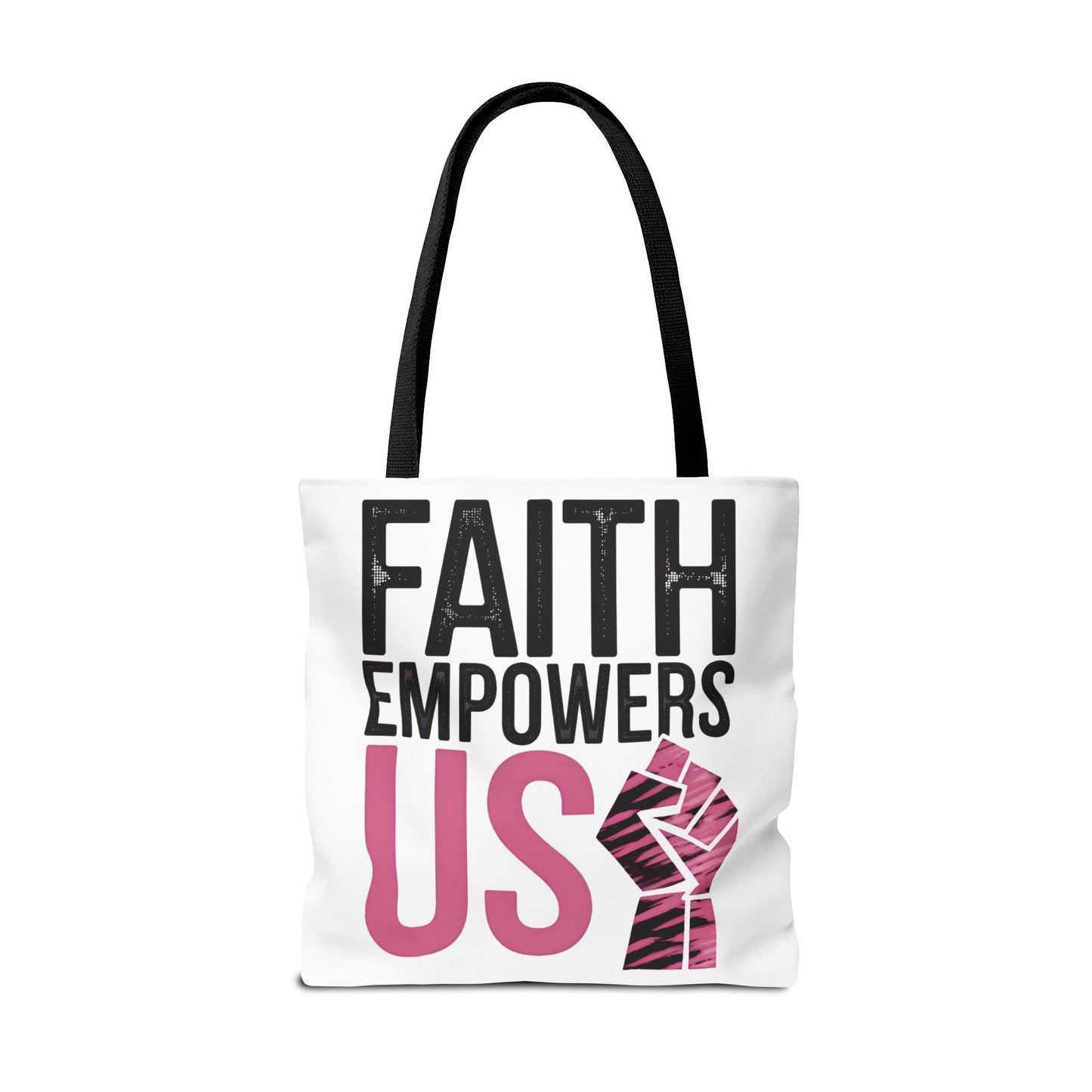 FAITH EMPOWERS US – Empowerment Tote Bag | Bold Christian Statement Bag | Feminine Faith Gift
