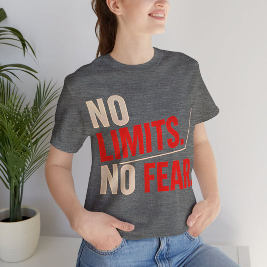 No Limits, No Fear – Empowering Unisex Tee