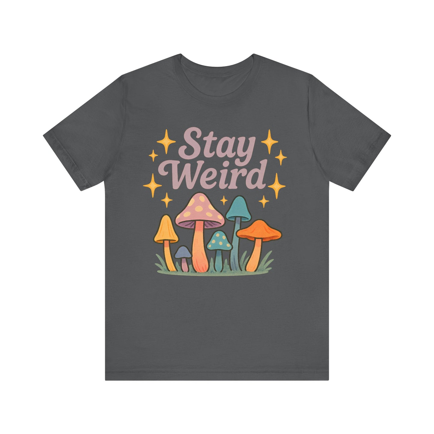 Stay Weird Unisex Jersey Tee – Funky Graphic Shirt for Bold Summer Vibes