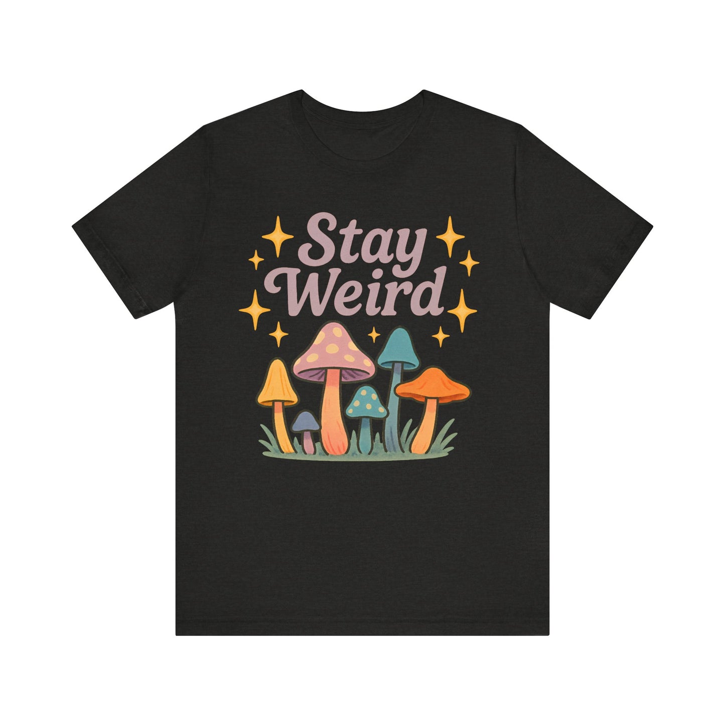 Stay Weird Unisex Jersey Tee – Funky Graphic Shirt for Bold Summer Vibes