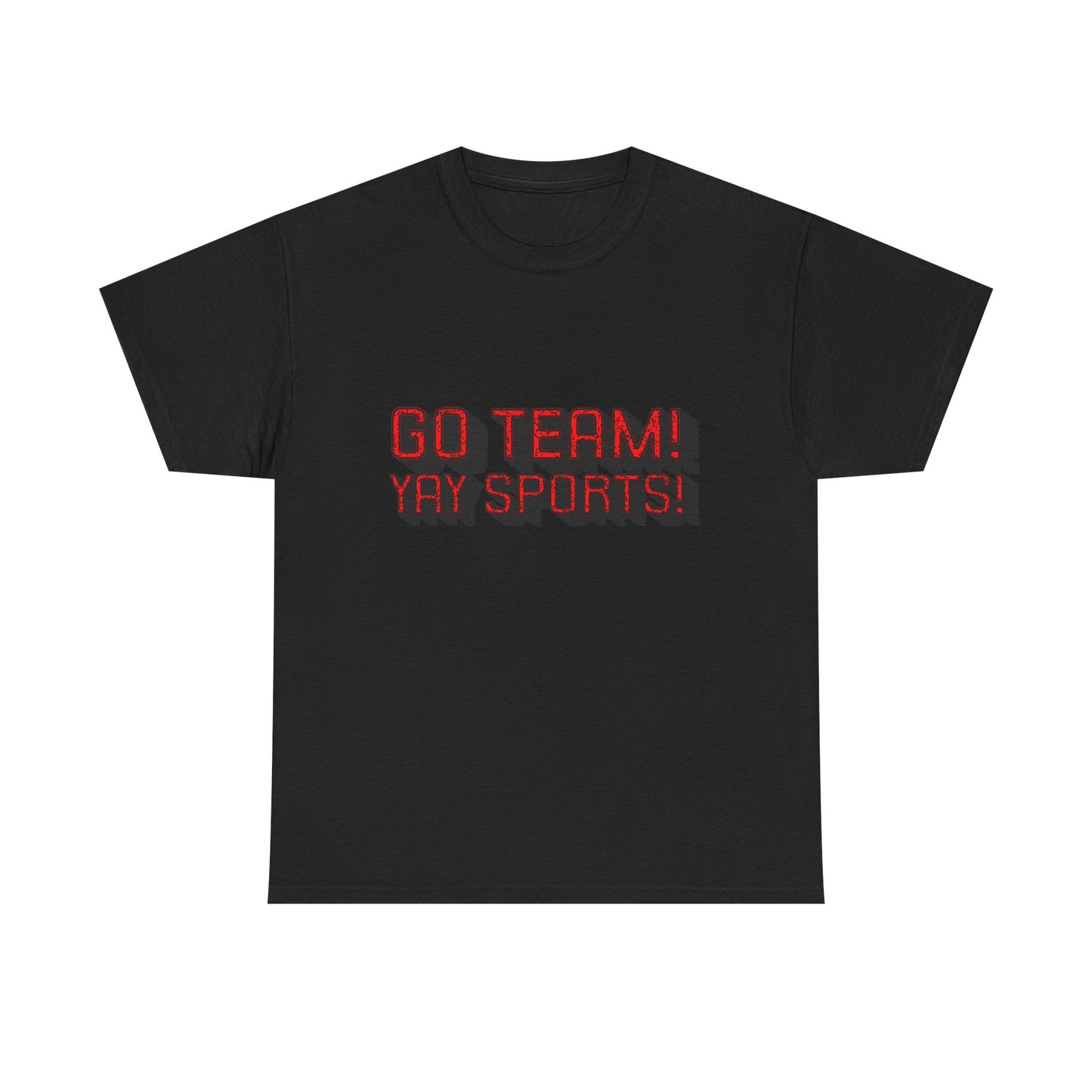 Sporty “GO TEAM YAY SPORTS” Tee